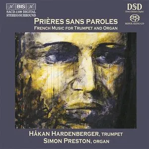 Pochette de Prières sans paroles: French Music for Trumpet and Organ de Simon Preston - Håkan Hardenberger