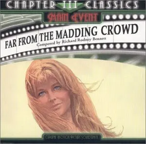 Pochette de Far From The Madding Crowd - Original Motion Picture Soundtrack de Sir Richard Rodney Bennett