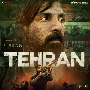 Pochette de Tehran de Tanishk Bagchi - Irshad Kamil