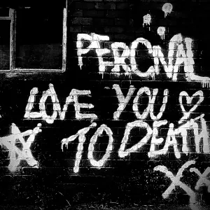 Pochette de Love You to Death de Percival