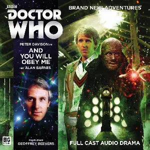Pochette de Doctor Who: And You Will Obey Me de Peter Davison - Alan Barnes