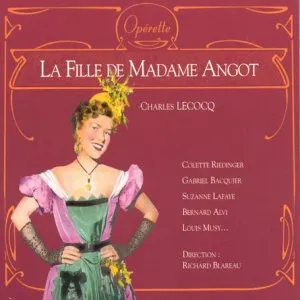 Pochette de La Fille de Madame Angot de Charles Lecocq
