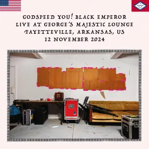 Pochette de 2024‐11‐12: George’s Majestic Lounge, Fayetteville, AR, USA de Godspeed You! Black Emperor