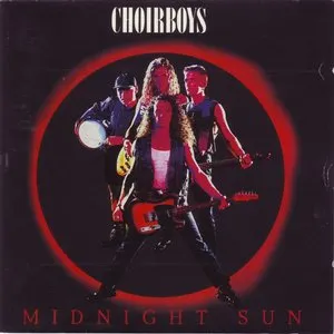Pochette de Midnight Sun de Choirboys