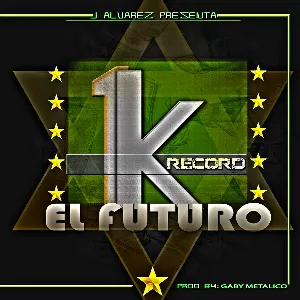 Pochette de 1K Record: El futuro de J Álvarez