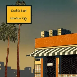 Pochette de Rainbow City de Cookin’ Soul