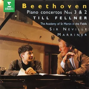 Pochette de Piano Concertos nos. 3 and 2 de Ludwig van Beethoven - Till Fellner - Sir Neville Marriner - Academy of St Martin in the Fields