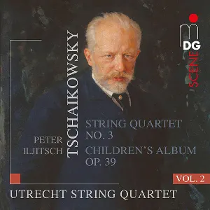 Pochette String Quartets Vol. 2: String Quartet No. 3 / Children's Album Op. 39