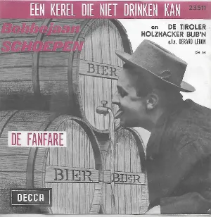Pochette de Een kerel die niet drinken kan / De fanfare de Bobbejaan Schoepen