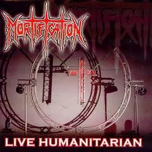 Pochette de Live Humanitarian de Mortification