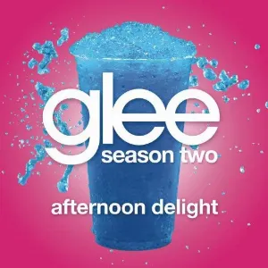 Pochette de Afternoon Delight de Glee Cast