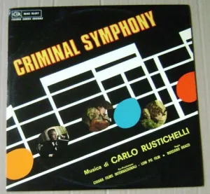 Pochette de Criminal Symphony (7 uomini e un cervello) - scacco internazionale de Carlo Rustichelli