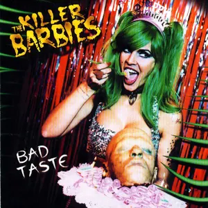 Pochette de Bad Taste de The Killer Barbies