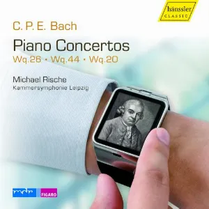 Pochette de Piano Concertos Wq 26 / Wq. 44 / Wq. 20 de Michael Rische - Carl Philipp Emanuel Bach