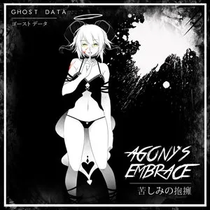 Pochette de Agony's Embrace 苦悩の抱擁 de GHOST DATA