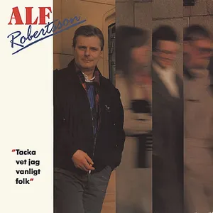 Pochette de Tacka vet jag vanligt folk de Alf Robertson