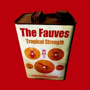 Pochette de Tropical Strength de The Fauves