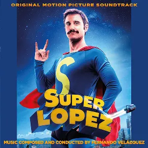 Pochette de Super López de Fernando Velázquez
