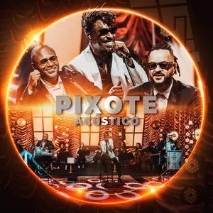 Pochette de Pixote (Acústico) de Pixote