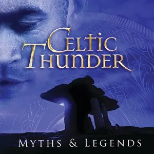Pochette de Myths & Legends de Celtic Thunder