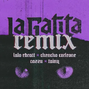 Pochette de La gatita (remix) de Cazzu - Chencho Corleone - Tainy - Lalo Ebratt