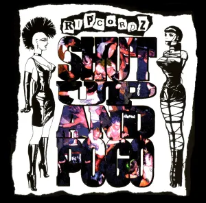 Pochette de Shut Up And Pogo de Ripcordz