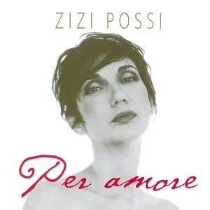 Pochette de Per Amore de Zizi Possi