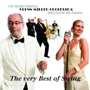 Pochette de The Very Best of Swing de Glenn Miller Orchestra