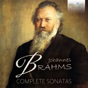 Pochette de Brahms: Complete Sonatas de Johannes Brahms