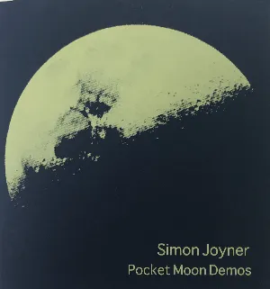 Pochette de Pocket Moon Demos de Simon Joyner