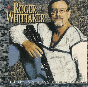 Pochette de The Very Best of Roger Whittaker de Roger Whittaker