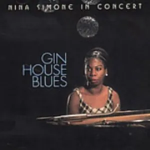 Pochette Gin House Blues: Nina Simone in Concert