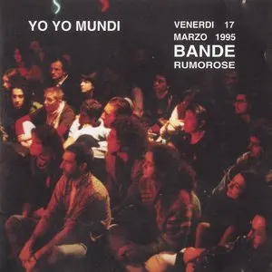Pochette de Bande rumorose de Yo Yo Mundi