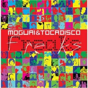Pochette de Freaks de Moguai