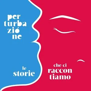Pochette de Le storie che ci raccontiamo de Perturbazione