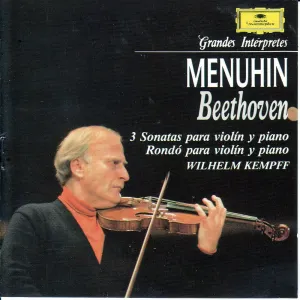 Pochette de 3 Sonatas Para Violín y Piano / Rondó Para Violín y Piano de Wilhelm Kempff - Ludwig van Beethoven - Yehudi Menuhin
