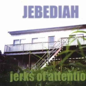 Pochette de Jerks of Attention de Jebediah