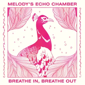 Pochette de Breathe In, Breathe Out de Melody’s Echo Chamber