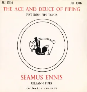 Pochette de The Ace and Deuce of Piping: Five Irish Pipe Tunes de Séamus Ennis