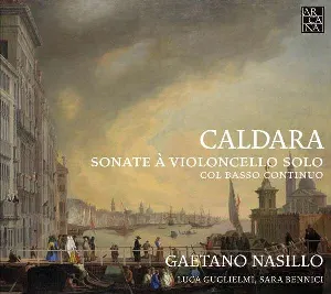 Pochette de Sonate à violoncello solo col basso continuo de Antonio Caldara