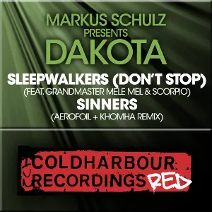 Pochette de Sleepwalkers (Don’t Stop) / Sinners (The Remixes) de Dakota - Markus Schulz