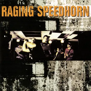 Pochette de Raging Speedhorn de Raging Speedhorn
