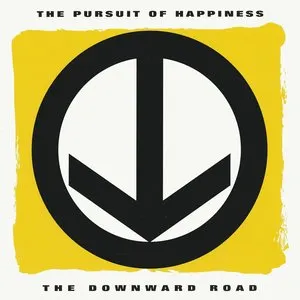 Pochette de The Downward Road de The Pursuit of Happiness