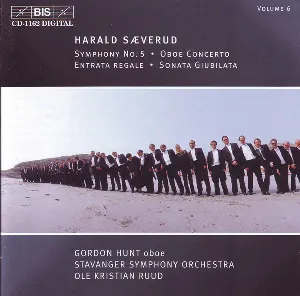 Pochette de Symphony No. 5 / Oboe Concerto / Entrata Regale / Sonata Giubilata de Ole Kristian Ruud - Stavanger Symfoniorkester - Harald Sæverud