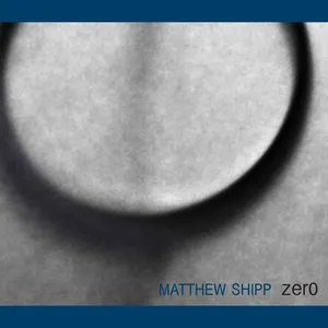 Pochette de Zero de Matthew Shipp