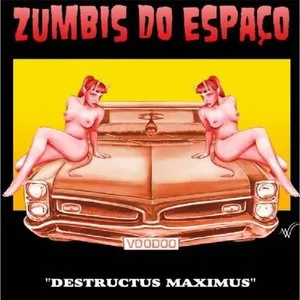 Pochette de Destructus maximus de Zumbis do Espaço