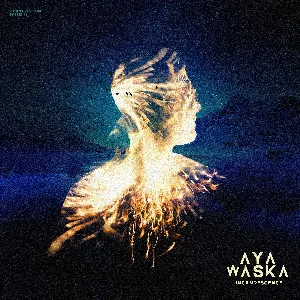 Pochette de Incandescence de Aya Waska