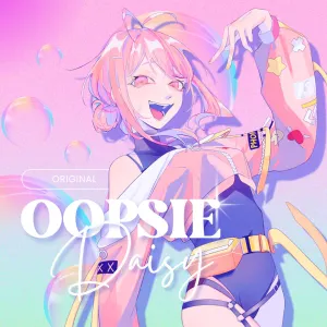 Pochette de Oopsie Daisy de JubyPhonic