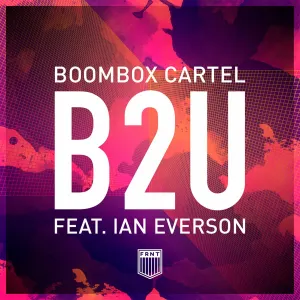 Pochette de B2U de Boombox Cartel