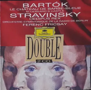 Pochette Bartók: Le Château de Barbe-bleue / Stravinsky: Oedipus Rex